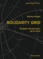 Mischa Kuball: Solidarity Grid - tautahi Christchurch - 2013-2016