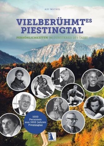 Vielberühmtes Piestingtal