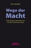 Wege der Macht