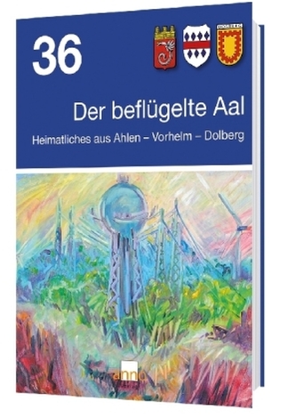 Der beflügelte Aal. Bd.36