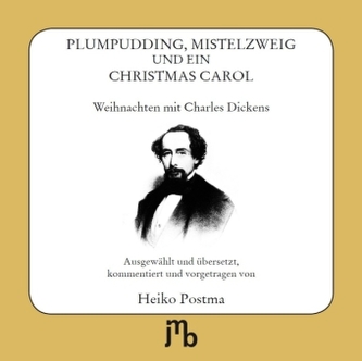 Plumpudding, Mistelzweig und ein Christmas Carol, 2 Audio-CDs