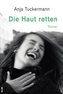 Die Haut retten