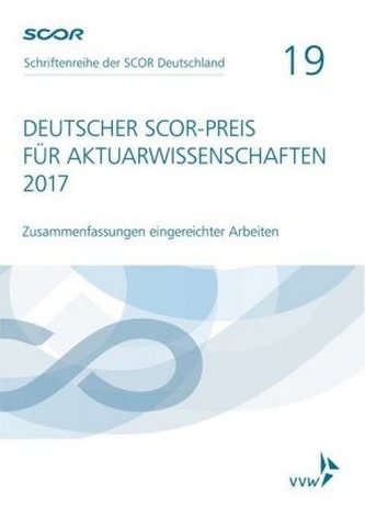 Deutscher SCOR-Preis für Aktuarwissenschaften 2017