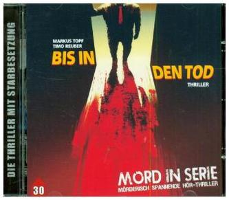 Mord in Serie - Bis In Den Tod, 1 Audio-CD