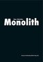 Uwe Schröder. Monolith