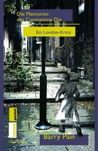 Die Memoiren des Constantine Dix