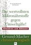 Die wertvollsten Mikronährstoffe gegen Umweltgifte
