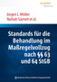 Standards für die Behandlung im Maßregelvollzug nach 63 und 64 StGB