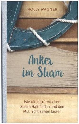Anker im Sturm Anker im Sturm