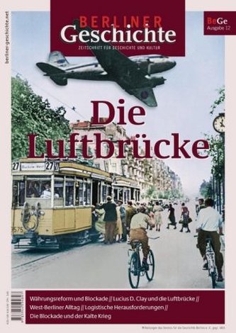 Berliner Geschichte - Zeitschrift für Geschichte und Kultur