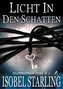 Licht in den Schatten