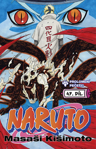 Naruto 47 - Prolomení pečeti!