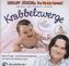 Krabbelzwerge, 1 Audio-CD