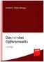 Das 1 x 1 des Opferanwalts