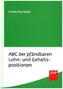 ABC der pfändbaren Lohn- und Gehaltspositionen