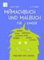 Vicky Bo's Mitmachbuch und Malbuch für Kinder