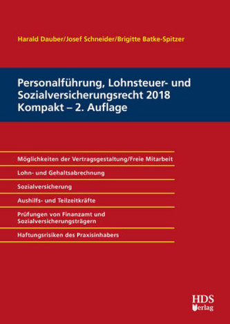 Personalführung, Lohnsteuer- und Sozialversicherungsrecht 2018 Kompakt