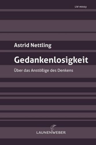 Gedankenlosigkeit