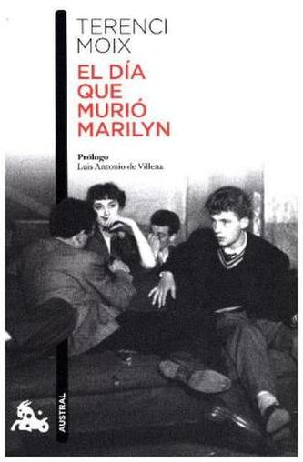 El día que murió Marilyn