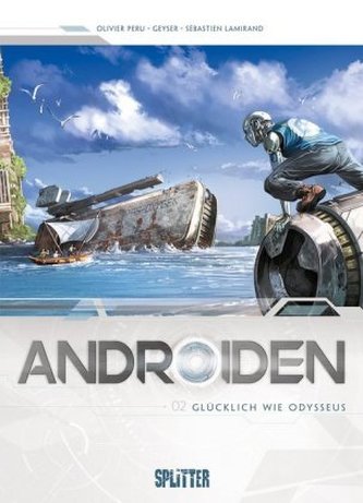 Androiden - Glücklich wie Odysseus