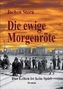 Die ewige Morgenröte. .2