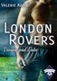 London Rovers: Vivian und Luke