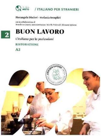 Buon Lavoro - L'Italiano per le professioni - Ristorazione