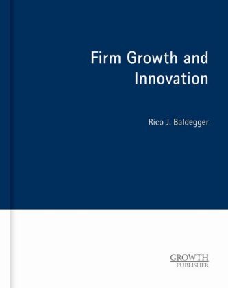 Firm Growth and Innovation