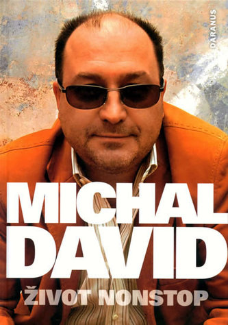 Michal David Život nonstop
