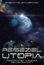 Reiseziel Utopia