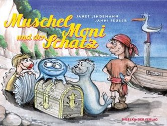 Muschel Moni und der Schatz Muschel Moni und der Schatz
