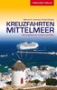 Reiseführer Kreuzfahrten Mittelmeer