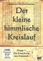 Der kleine himmlische Kreislauf, 1 DVD-Video