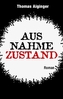 Ausnahmezustand
