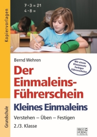 Der Einmaleins-Führerschein - Kleines Einmaleins