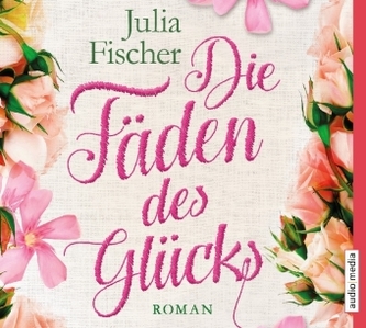 Die Fäden des Glücks, 6 Audio-CDs