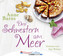 Drei Schwestern am Meer, 4 Audio-CDs