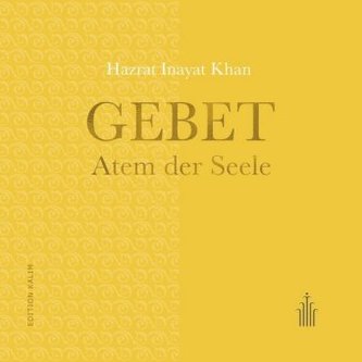 Gebet - Atem der Seele, m. 1 Beilage
