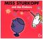 Mr. Men und Little Miss - Miss Sturkopf und das Einhorn