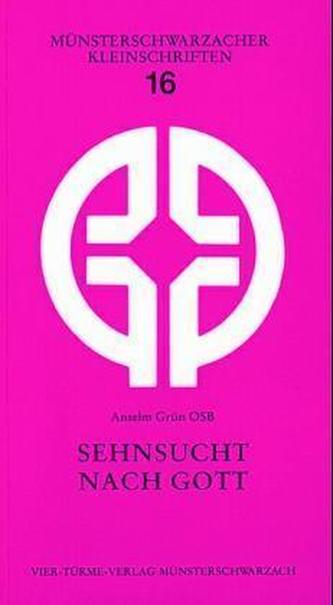 Sehnsucht nach Gott