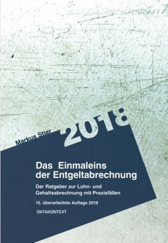 Einmaleins der Entgeltabrechnung 2018