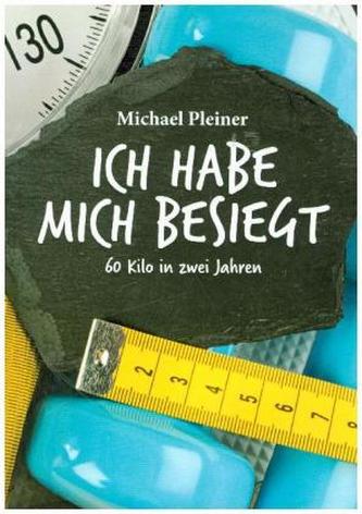 Ich habe mich besiegt