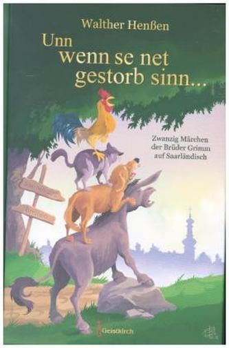 Unn wenn se net gestorb sinn ...