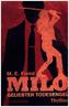 Milo - Geliebter Todesengel