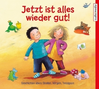 Jetzt ist alles wieder gut!, 1 Audio-CD