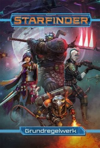 Starfinder Grundregelwerk Starfinder Grundregelwerk
