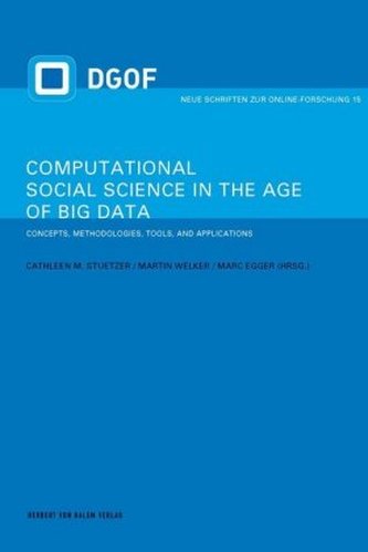 Computational Social Science in the Age of Big Data