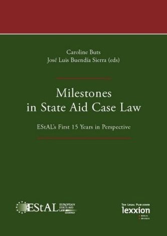 Milestones in State Aid Case Law