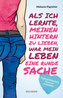 Als ich lernte, meinen Hintern zu lieben, war mein Leben eine runde Sache