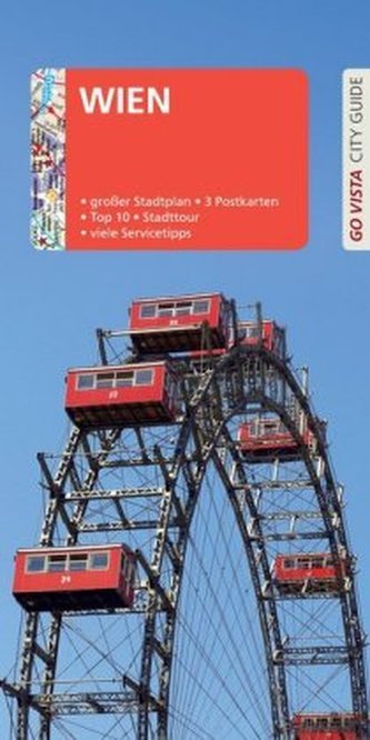 Go Vista City Guide Reiseführer Wien, m. 1 Karte